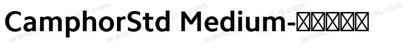 CamphorStd Medium字体转换